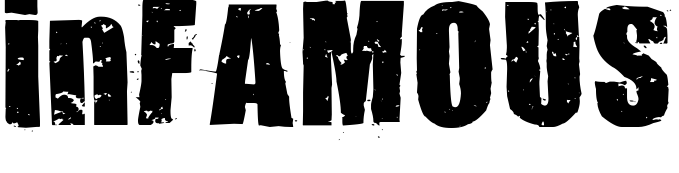 Infamous Font