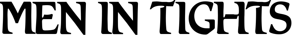 Men in Tights Font