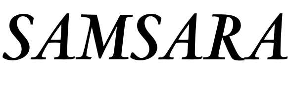 Samsara Font