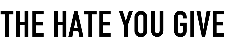The Hate U Give Font
