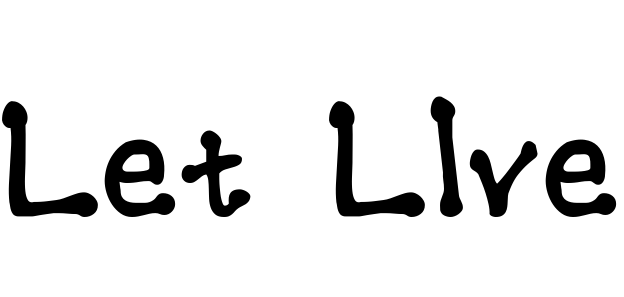 Let Live Font
