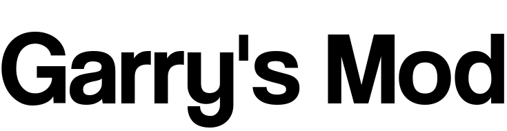Garry's Mod Font