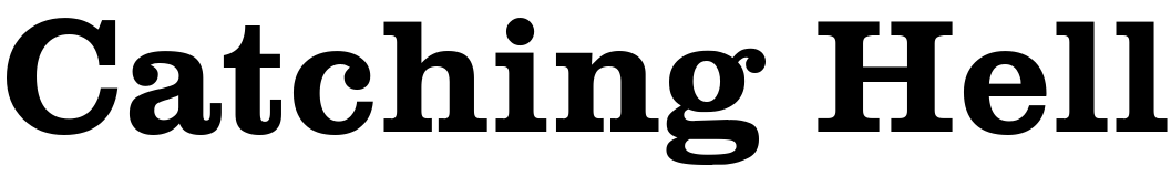 Catching Hell Font