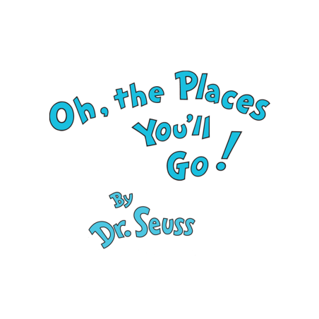 Oh The Places You'll Go Font